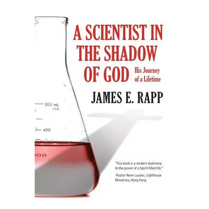 A Scientist in the Shadow of God - Paperback