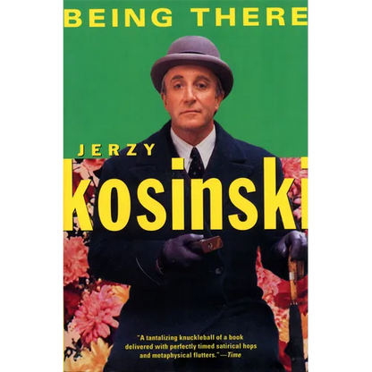 Being There - Paperback