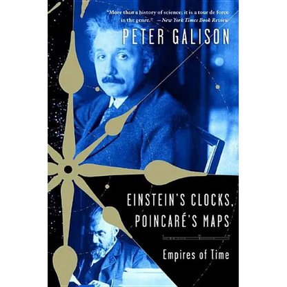 Einstein's Clocks, Poincare's Maps: Empires of Time - Paperback