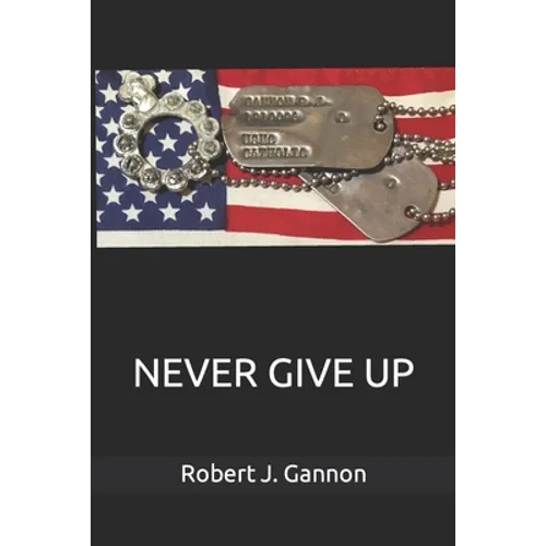 Never Give Up - Paperback