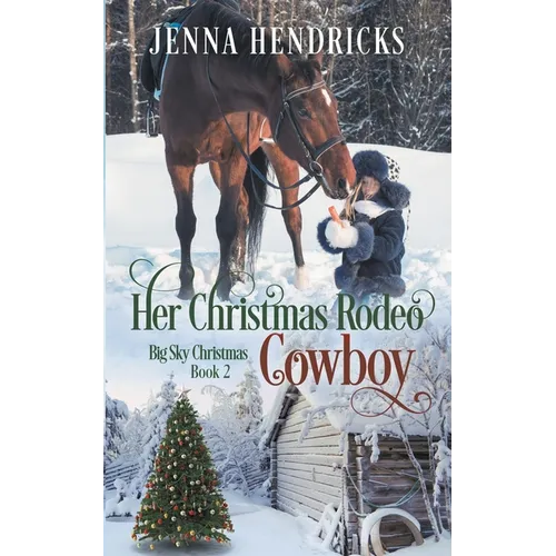 Her Christmas Rodeo Cowboy - Paperback