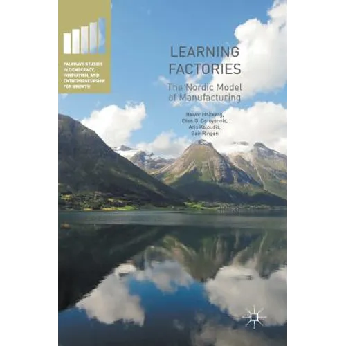 Learning Factories: The Nordic Model of Manufacturing - Hardcover