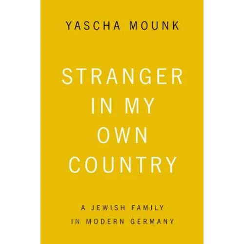 Stranger in My Own Country: A Jewish Family in Modern Germany - Paperback