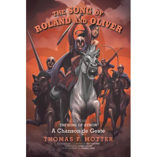 The Song of Roland and Oliver: A Chanson de Geste - Paperback