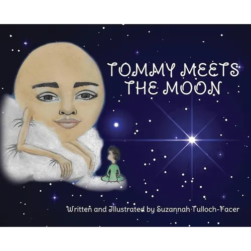 Tommy Meets The Moon: (2nd Edition) - Hardcover
