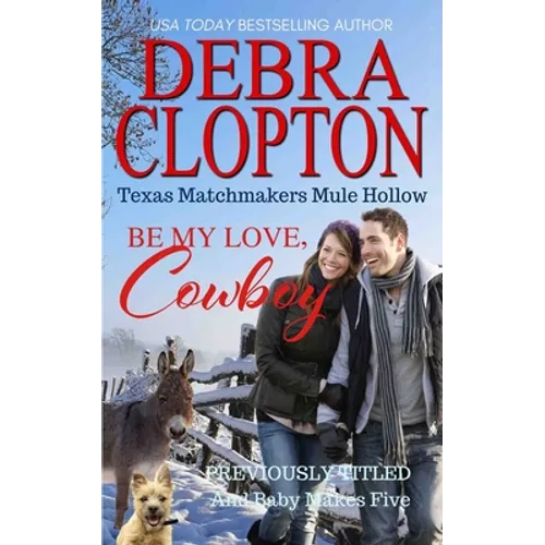 Be My Love, Cowboy - Paperback