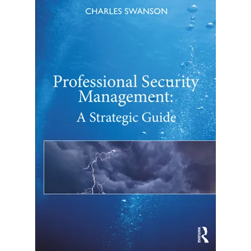 Professional Security Management: A Strategic Guide - Paperback