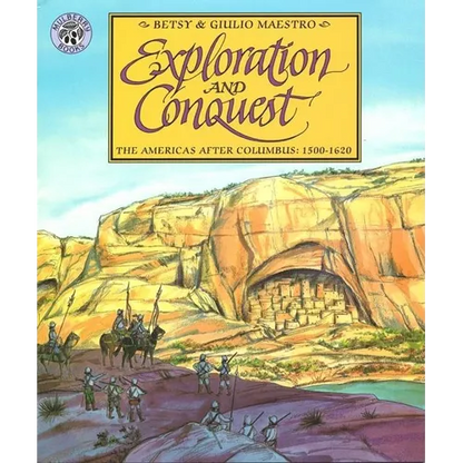 Exploration and Conquest: The Americas After Columbus: 1500-1620 - Paperback