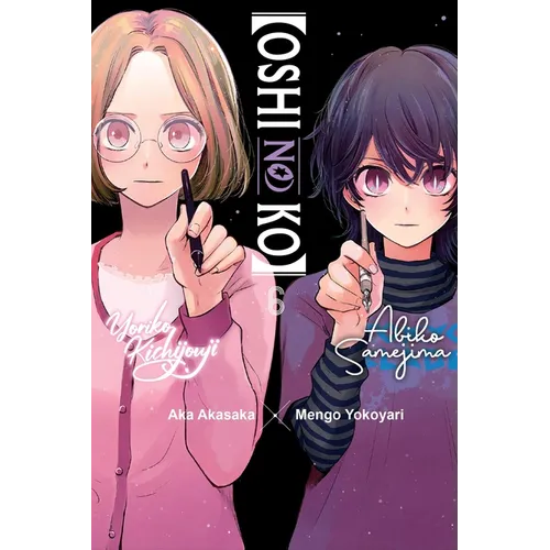 [Oshi No Ko], Vol. 6 - Paperback