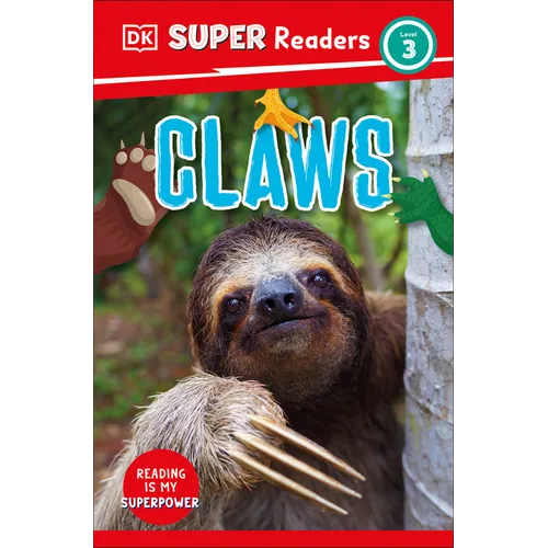 DK Super Readers Level 3 Claws - Paperback