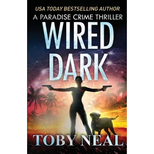 Wired Dark - Paperback