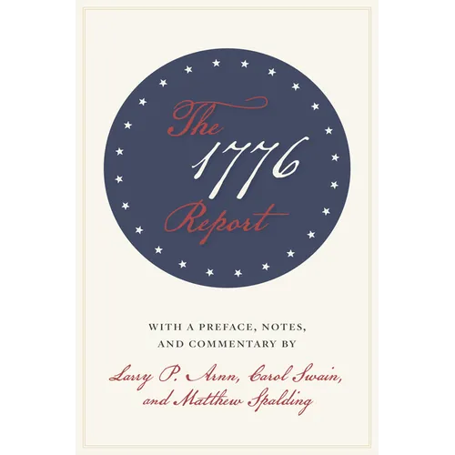 The 1776 Report - Paperback