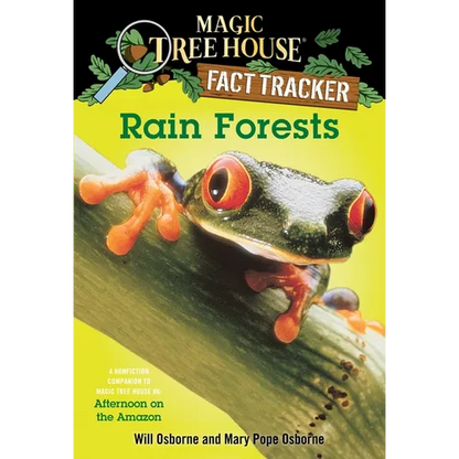 Rain Forests: A Nonfiction Companion to Magic Tree House #6: Afternoon on the Amazon - Paperback