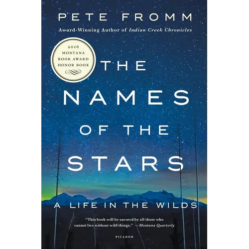The Names of the Stars: A Life in the Wilds - Paperback