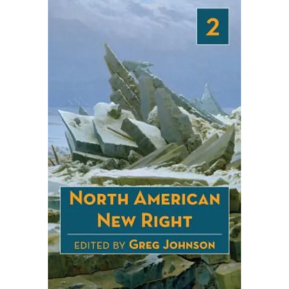 North American New Right, vol. 2 - Paperback