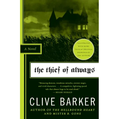 The Thief of Always: Fable, a - Paperback