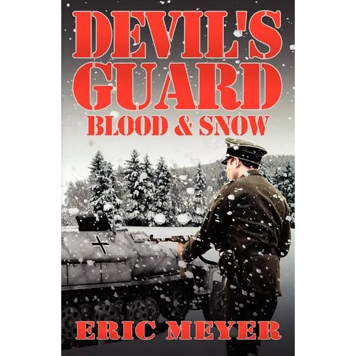 Devil's Guard Blood & Snow - Paperback