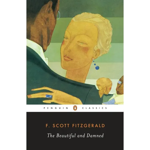 The Beautiful and Damned - Paperback