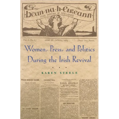 Women, Press, and Politics During the Irish Revival - Paperback