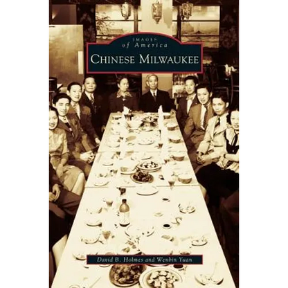 Chinese Milwaukee - Hardcover