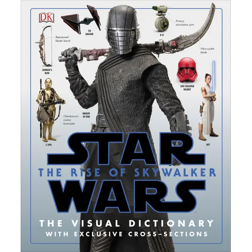 Star Wars the Rise of Skywalker the Visual Dictionary: With Exclusive Cross-Sections - Hardcover