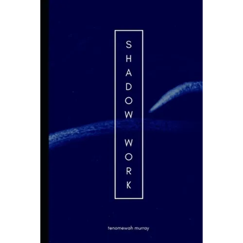Shadow Work - Paperback