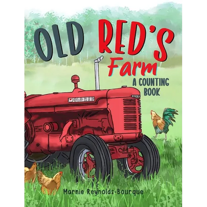 Old Red's Farm: Learn to count from one to ten and see Old Red's Farm! - Hardcover