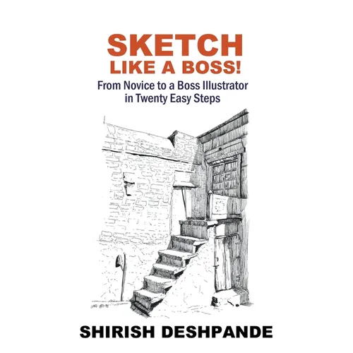 Sketch like a Boss! - Paperback