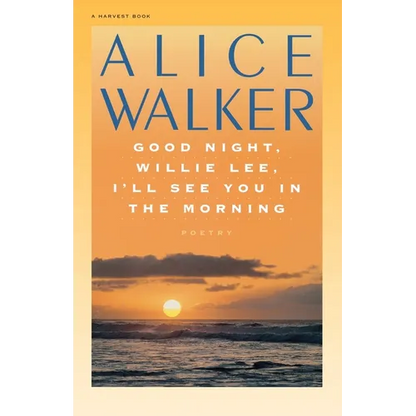 Good Night, Willie Lee, I'll See You in the Morning - Paperback
