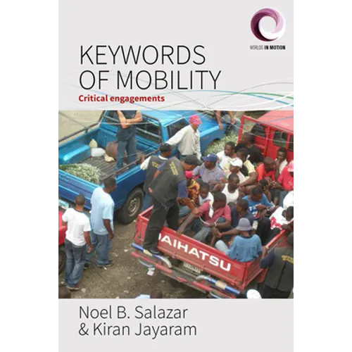 Keywords of Mobility: Critical Engagements - Paperback