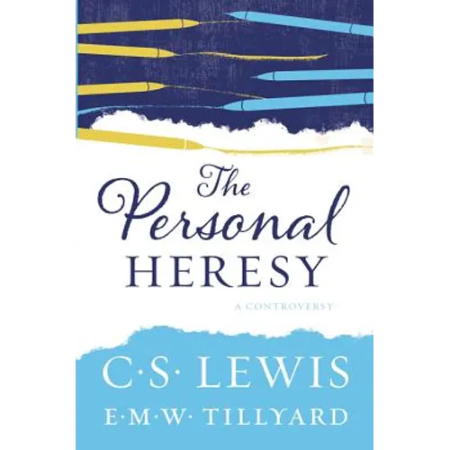 The Personal Heresy: A Controversy - Paperback