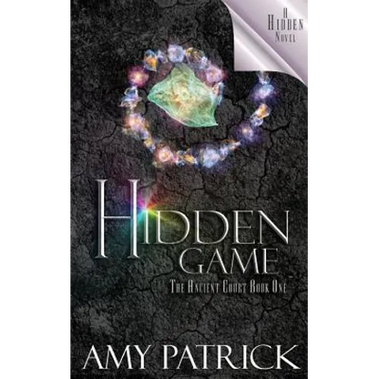 Hidden Game, Book 1 of the Ancient Court Trilogy: A Hidden Novel - Paperback