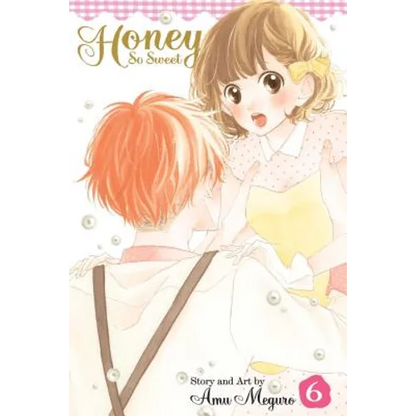 Honey So Sweet, Vol. 6 - Paperback