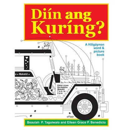 Diin ang Kuring: A Hiligaynon word & picture book - Paperback