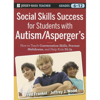Social Skills Success for Students with Autism / Asperger's - Paperback