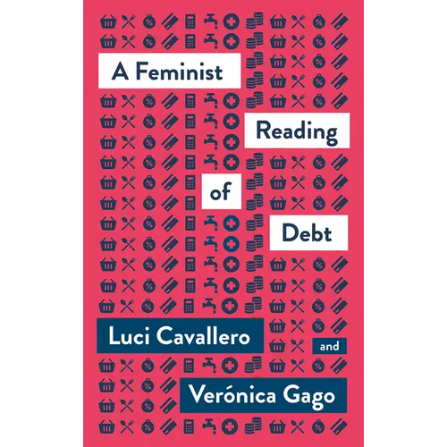 A Feminist Reading of Debt - Hardcover
