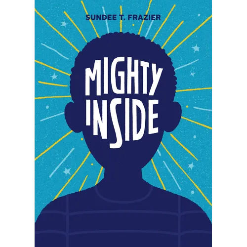 Mighty Inside - Hardcover