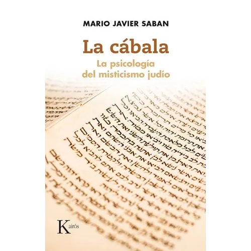 La Cábala: La Psicología del Misticismo Judío - Paperback