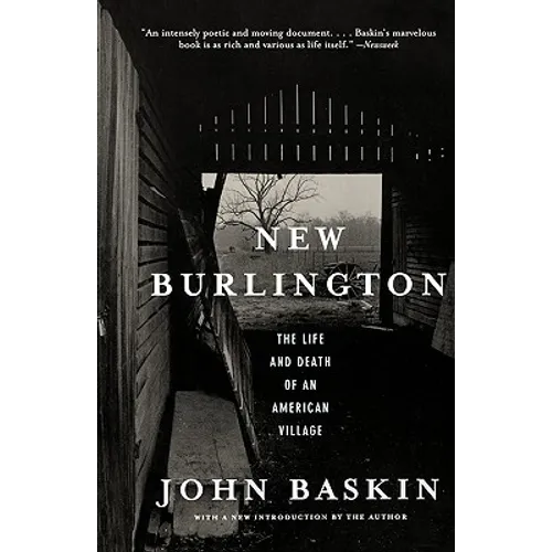 New Burlington: The Life and Death of an American Village - Paperback