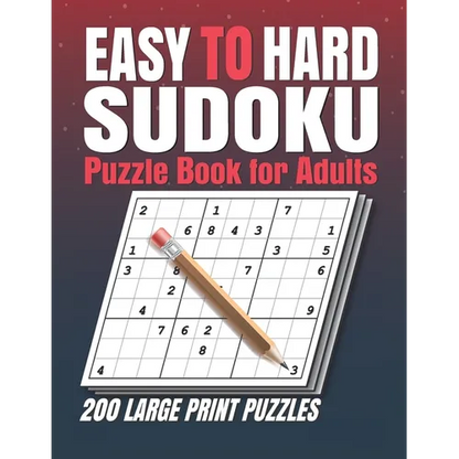 Easy to Hard Sudoku Puzzle books for Adults: Sudoku Book With 200 Sudoku Puzzles For Adults With Solutions . 200 Easy to Hard Sudoku Puzzles book for - Paperback