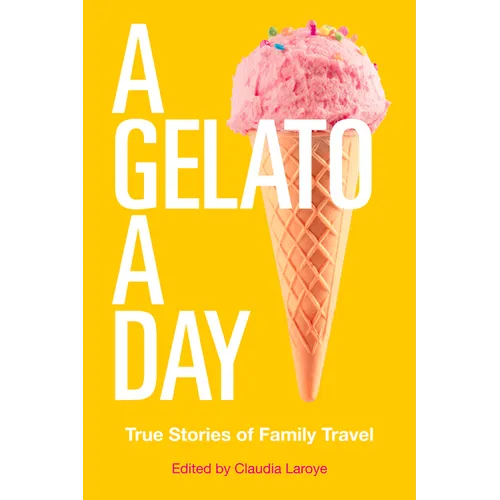 A Gelato a Day: Volume 50 - Paperback