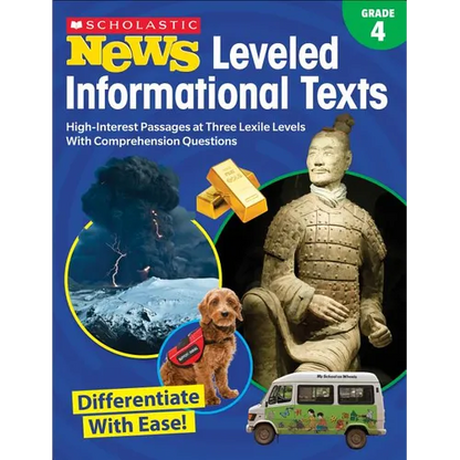 Scholastic News Leveled Informational Texts: Grade 4: High-Interest Passages Written in Three Levels with Comprehension Questions - Paperback