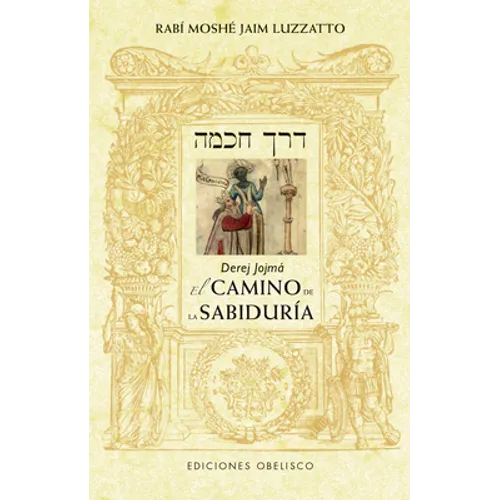 Derej Jojma. El Camino de la Sabiduria -V2* - Paperback
