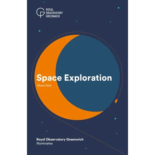 Space Exploration: Royal Observatory Greenwich Illuminates - Paperback