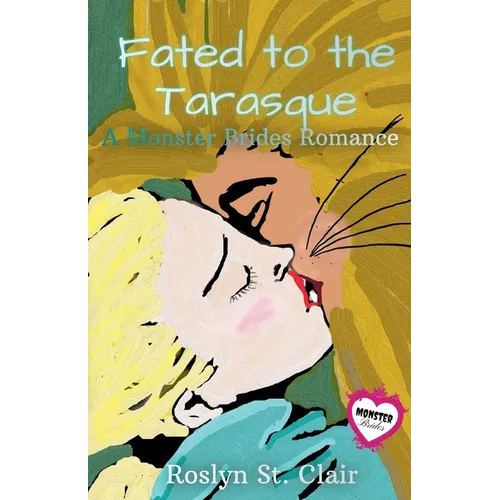 Fated to the Tarasque - Paperback