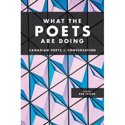What the Poets Are Doing - Paperback