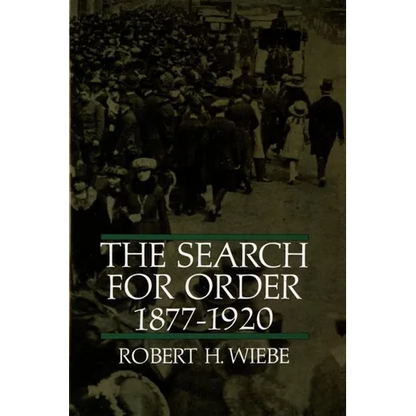 The Search for Order, 1877-1920 - Paperback
