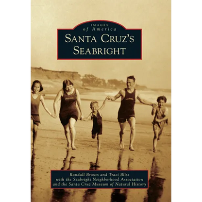 Santa Cruz's Seabright - Paperback