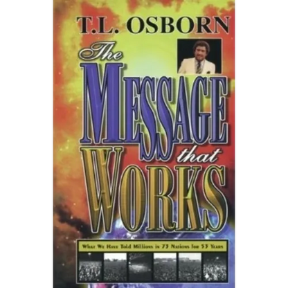 The Message That Works - Paperback