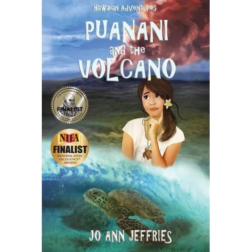 Puanani and the Volcano: Hawaiian Island Adventures - Paperback